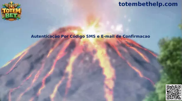 Autenticação Por Código SMS e E-mail de Confirmacao na Totem Bet