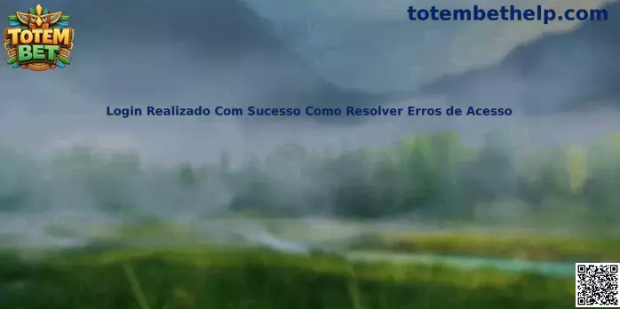 Login realizado com sucesso e soluções para erros de acesso