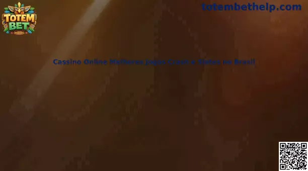 Cassino Online Melhores Jogos Crash e Slotes no Brasil